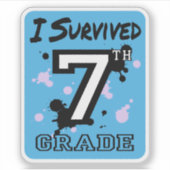 Ich überlebte die 7. Klasse Aufkleber (Vorderseite)