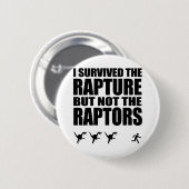 Ich überlebte die Begeisterung, aber nicht die Button (Vorne & Hinten)