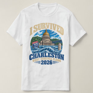 Ich überlebte die Charleston West Virginia Flut 20 T-Shirt