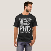 Ich überlebte die Dissertation meiner Ehefrau mit  T-Shirt (Vorne ganz)