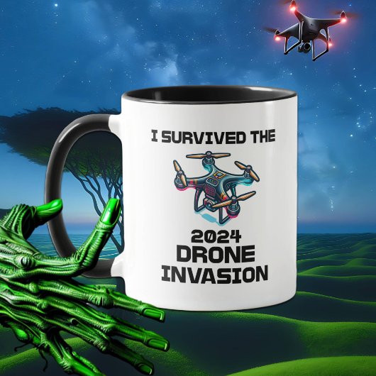 Ich überlebte die Drohneninvasion 2024 Tasse