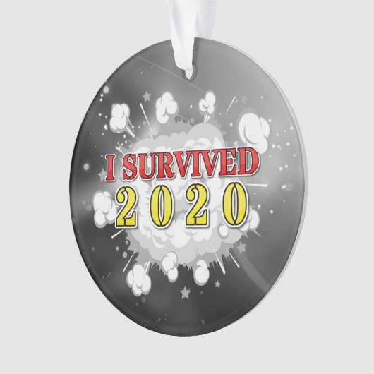 Ich überlebte die Explosion von 2020 Ornament (Vorderseite)
