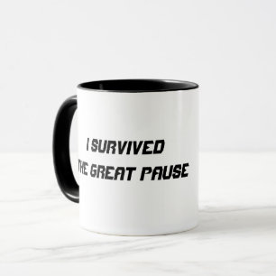 Ich überlebte die große Pause Tasse