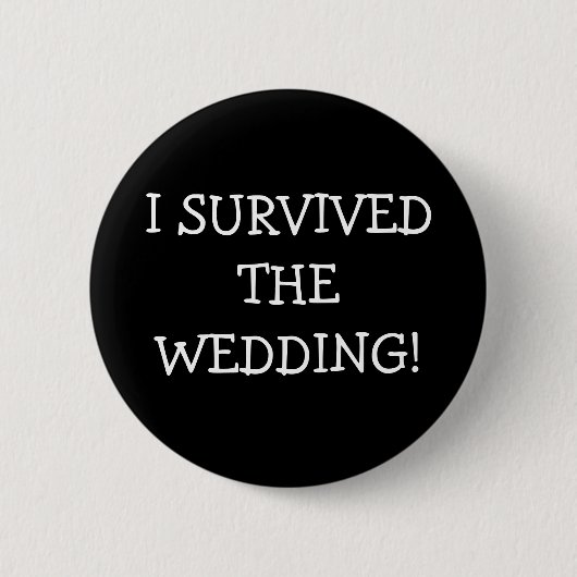 Ich überlebte die Hochzeit Button (Vorderseite)