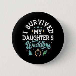 Ich überlebte die Hochzeitseltern meiner Tochter, Button