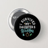 Ich überlebte die Hochzeitseltern meiner Tochter, Button (Vorne & Hinten)