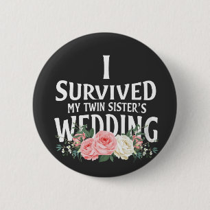 Ich überlebte die Hochzeitspaare meiner Schwester Button