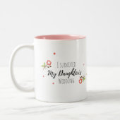 Ich überlebte die Hochzeitsstimmung meiner Tochter Zweifarbige Tasse (Links)