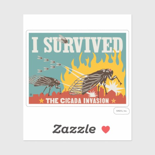 Ich überlebte die Invasion von Cicada Aufkleber (Blatt)