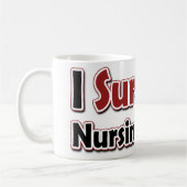 Ich überlebte die Krankenschule Kaffeetasse (Links)