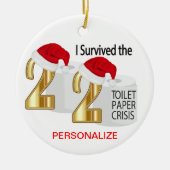 Ich überlebte die Krise des Toilettenpapiers von 2 Keramik Ornament (Vorne)