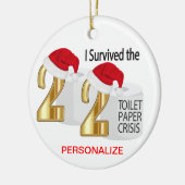 Ich überlebte die Krise des Toilettenpapiers von 2 Keramik Ornament (Links)