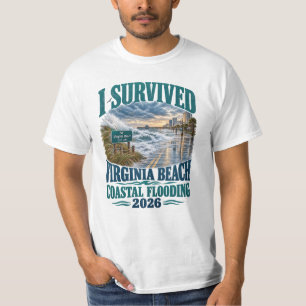 Ich überlebte die Küstenüberschwemmung in Virginia T-Shirt