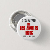 Ich überlebte die Los Angeles-Aufstände Button (Vorne & Hinten)