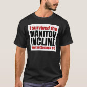 Ich überlebte die Manitou Neigung T-Shirt (Vorderseite)