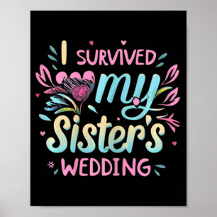 Ich überlebte die Niedliche BrautSchwester meiner  Poster