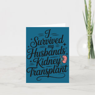 Ich überlebte die Nierentransplantation meines Man Karte