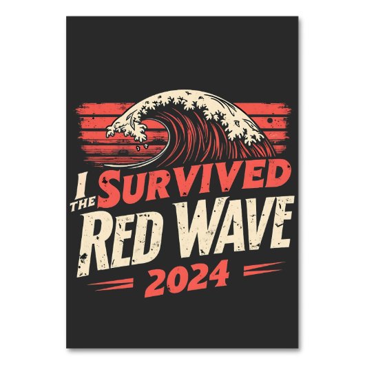 Ich überlebte die Red Wave 2024 Trump Won Inagurat Tischnummer (Vorderseite)