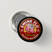 Ich überlebte die Schweinegrippe - H1N1 Button (Vorne & Hinten)