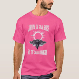 Ich überlebte die Sonnenstrahlen und die Invasion  T-Shirt