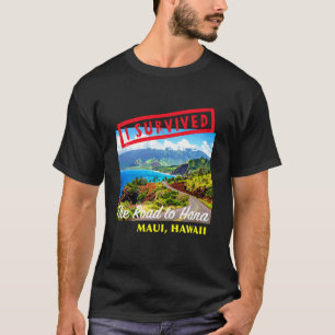 Ich überlebte die Straße nach Hana Maui Hawaii Rei T-Shirt