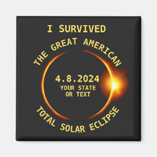 Ich überlebte die Total Solar Eclipse 4.8.2024 USA Magnet