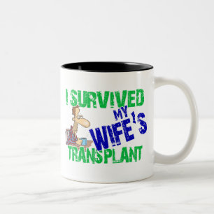 Ich überlebte die Transplantation meiner Ehefrau Zweifarbige Tasse