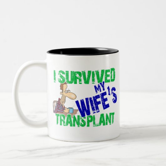 Ich überlebte die Transplantation meiner Ehefrau Zweifarbige Tasse (Links)