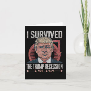 Ich überlebte die Trump-Rezession 2025 Parody Vint Karte