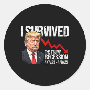 Ich überlebte die Trump-Rezession 4725 4925 Trump Runder Aufkleber