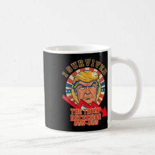 Ich überlebte die Trump-Rezession 4 7 25 - 4 9 25  Kaffeetasse