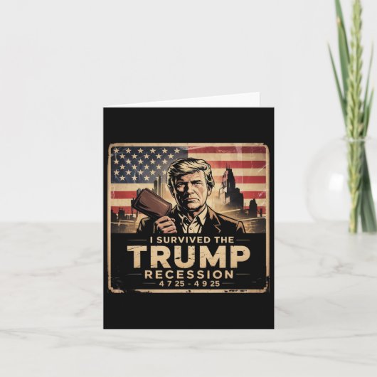 Ich überlebte die Trump-Rezession Karte (Vorderseite)