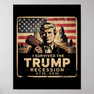 Ich überlebte die Trump-Rezession  Poster