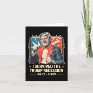Ich überlebte die Trump-Rezession witziger Vintage Karte