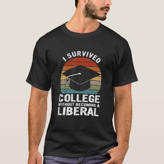 Ich überlebte die Uni, ohne ein liberaler Vint zu T-Shirt (Vorderseite)