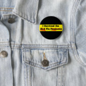 Ich überlebte die Vogelgrippe-Pandemie Button (Beispiel)
