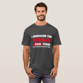 Ich überlebte die WUHAN-China Coronavirus T-Shirt (Vorne ganz)