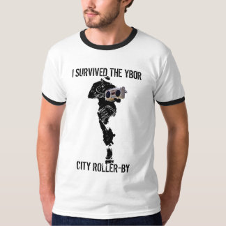 ICH ÜBERLEBTE DIE YBOR STADT ROLLER-BY T-Shirt