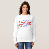 ICH ÜBERLEBTE DIE ZÖLLE SWEATSHIRT (Vorne ganz)