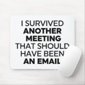 Ich überlebte ein anderes Treffen, das eigentlich Mousepad (Mit Mouse)