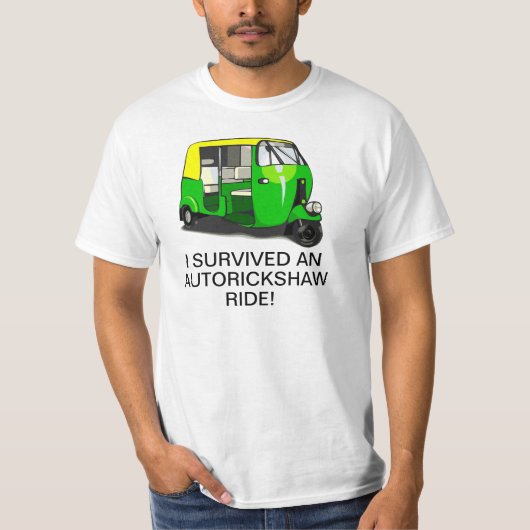 ICH ÜBERLEBTE EIN AUTORICKSHAW FAHRt-shirt T-Shirt (Vorderseite)