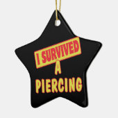 ICH ÜBERLEBTE EIN PIERCING KERAMIKORNAMENT (Links)