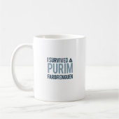 Ich überlebte ein purim farbrengen kaffeetasse (Links)