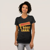 ICH ÜBERLEBTE EIN ROOT CANAL T-Shirt (Vorne ganz)
