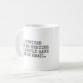 Ich überlebte eine andere Sitzung Kaffeetasse (Vorderseite Links)
