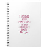 Ich überlebte eine andere Sitzung Notizblock (Vorderseite)