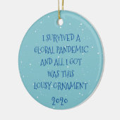 Ich überlebte eine globale Pandemie 2020 Keramik Ornament (Links)