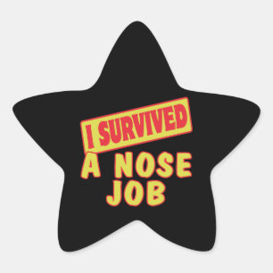ICH ÜBERLEBTE EINE NOSE ARBEIT Stern-Aufkleber