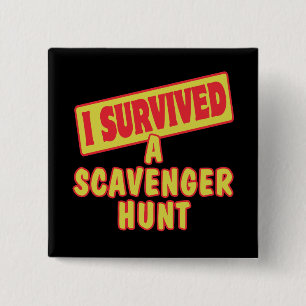 ICH ÜBERLEBTE EINE SCAVENGER-HUNT BUTTON