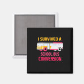 Ich überlebte eine Schulbusumstellung Magnet (Vorderseite/Rückseite)